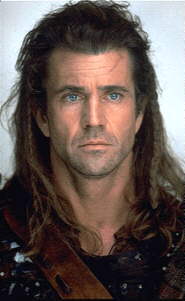 Mel in 'Braveheart'